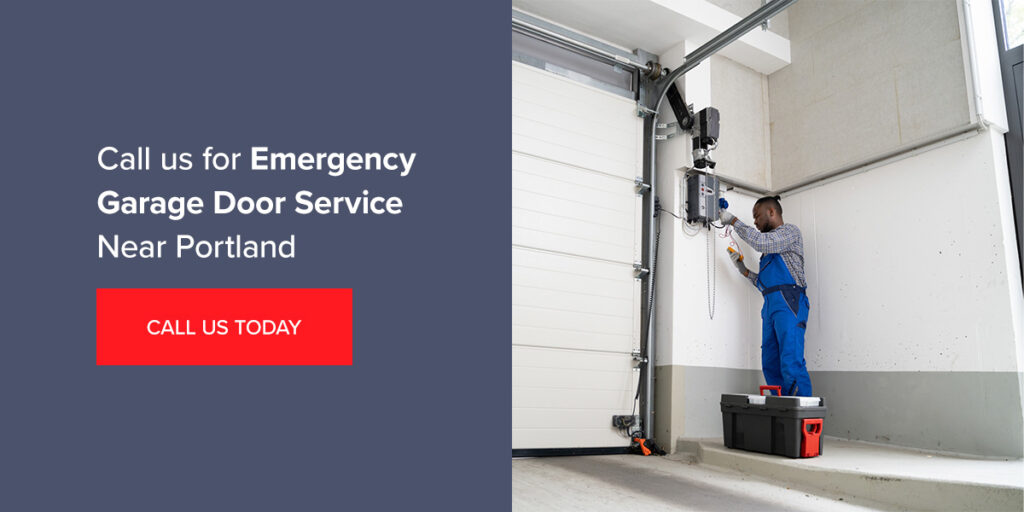 Call us for emergency garage door service near portland